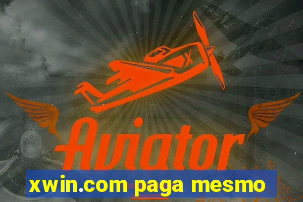 xwin.com paga mesmo